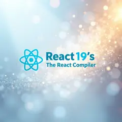 El cambio revolucionario de React 19: El React Compiler